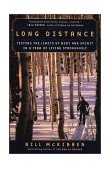 Long Distance A Year of Living Strenuously 2001 9780452282704 Front Cover