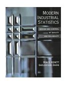 Modern Industrial Statistics The Design and Control of Quality and Reliability 1998 9780534353704 Front Cover