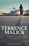 Terrence Malick Rehearsing the Unexpected  9780571334704 Front Cover