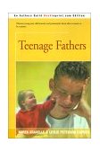 Teenage Fathers 2000 9780595152704 Front Cover