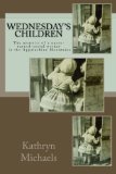 Wednesday's Children Memoirs of a Nurse-Turned-Social-Worker in the Appalachian Mountains cover art