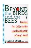 Beyond the Birds and the Bees 1997 9780671535704 Front Cover