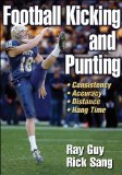 Football Kicking and Punting 2009 9780736074704 Front Cover