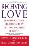 Receiving Love Transform Your Relationship by Letting Yourself Be Loved  9780743483704 Front Cover