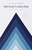 Spiritual Leadership Principles of Excellence for Every Believer  9780802416704 Front Cover