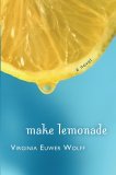Make Lemonade A Novel cover art