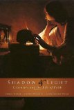 Shadow and Light Literature and the Life of Faith, 3rd Edition cover art