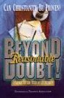 Beyond Reasonable Doubt Evidence for the Truth of Christianity cover art