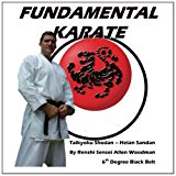Fundamental Karate Taikyoku Shodan Through Heian San Dan 2012 9781475121704 Front Cover