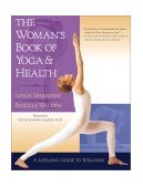 Woman's Book of Yoga and Health A Lifelong Guide to Wellness cover art