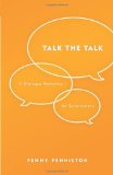 Talk the Talk A Dialogue Workshop for Scriptwriters 2010 9781932907704 Front Cover