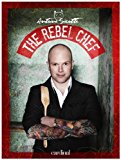 The Rebel Chef: 2014 9782920943704 Front Cover