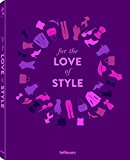 For the Love of Style  9783832733704 Front Cover