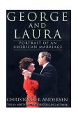 George and Laura Portrait of an American Marriage  9780066213705 Front Cover