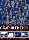 Anthology of Graphic Fiction, Cartoons, and True Stories  cover art