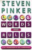 Words and Rules The Ingredients of Language  9780465072705 Front Cover