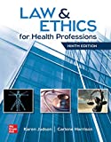 LAW+ETHICS FOR HEALTH PROFESSIONS (LL)  9781260476705 Front Cover