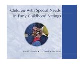 Children with Special Needs in Early Childhood Settings  cover art