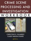 Crime Scene Processing and Investigation Workbook  cover art
