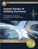 Seismic Design of Building Structures A Professional's Introduction to Earthquake Forces and Design Details cover art