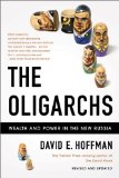 Oligarchs Wealth and Power in the New Russia cover art