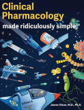 Clinical Pharmacology Made Ridiculously Simple Color Edition 6th 9781935660705 Front Cover