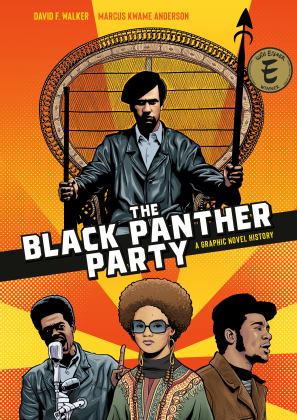 Black Panther Party A Graphic Novel History  9781984857705 Front Cover