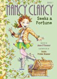 Fancy Nancy: Nancy Clancy Seeks a Fortune  9780062269706 Front Cover