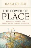 Power of Place Geography, Destiny, and Globalization's Rough Landscape cover art