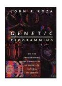 Genetic Programming On the Programming of Computers by Means of Natural Selection