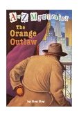 Orange Outlaw 2001 9780375802706 Front Cover