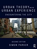 Urban Theory and the Urban Experience Encountering the City cover art