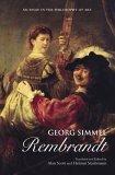 Georg Simmel: Rembrandt An Essay in the Philosophy of Art  9780415926706 Front Cover