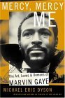 Mercy, Mercy Me The Art, Loves and Demons of Marvin Gaye cover art