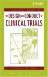 Design and Conduct of Clinical Trials  cover art