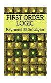 First-Order Logic 1995 9780486683706 Front Cover