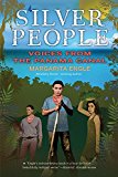 Silver People Voices from the Panama Canal  9780544668706 Front Cover