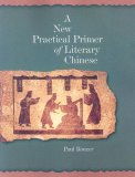 New Practical Primer of Literary Chinese 