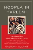 Hoopla in Harlem! The Renaissance of African American Art and Culture 2009 9780761845706 Front Cover