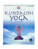 Whole Way Library: Kundalini Yoga Unlock Your Inner Potential Through Life-Changing Exercise cover art