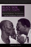 Black Skin, White Coats Nigerian Psychiatrists, Decolonization, and the Globalization of Psychiatry  9780821420706 Front Cover