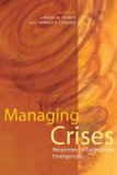 Managing Crises Responses to Large-Scale Emergencies