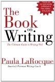 Book on Writing The Ultimate Guide to Writing Well 2003 9780989236706 Front Cover