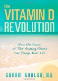 Vitamin D Revolution How the Power of This Amazing Vitamin Can Change Your Life cover art