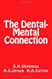 Dental-Mental Connection Insomnia and Nerve Strain / Oral Infection and Mental Disease 2012 9781479257706 Front Cover