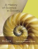 History of Science in Society A Reader