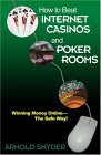 How to Beat Internet Casinos and Poker Rooms 2006 9781580421706 Front Cover