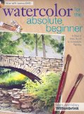 Watercolor for the Absolute Beginner  9781600617706 Front Cover