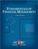 Fundamentals of Financial Management 12th 2009 9780324597707 Front Cover