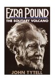 Ezra Pound The Solitary Volcano 1988 9780385198707 Front Cover